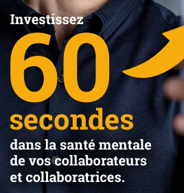 Dialogue pour les Cadres - Investissez 60 secondes dans la sant\u00e9 mentale de vos collaborateurs